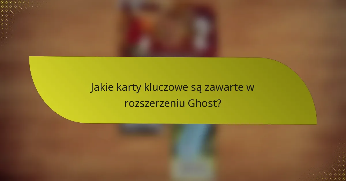 Jak gracze mogą rozwijać strategie z wykorzystaniem rozszerzenia Ghost?